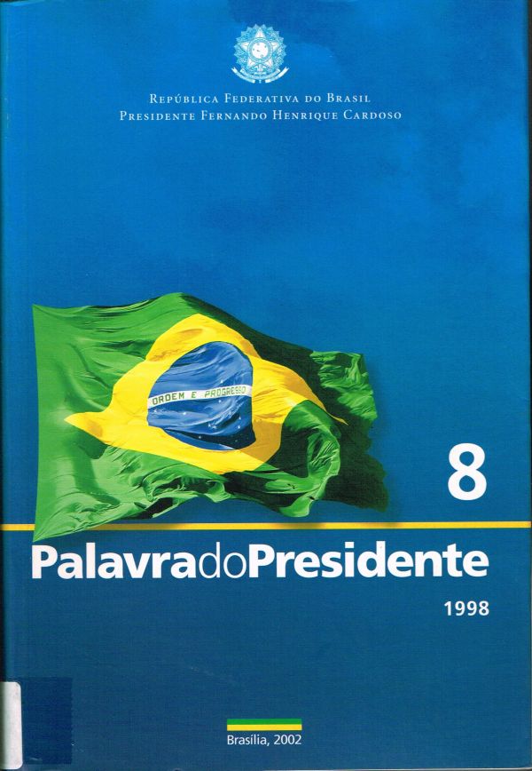 Palavra do Presidente - 1998 - Vol. 8